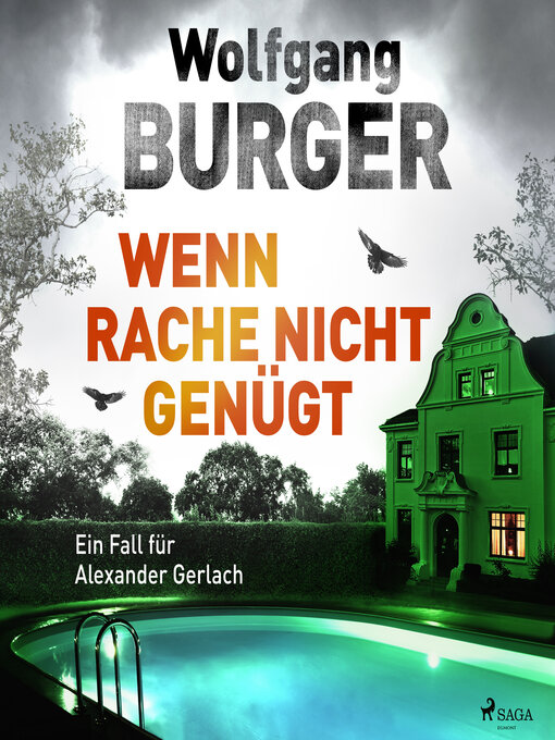 Title details for Wenn Rache nicht genügt by Wolfgang Burger - Available